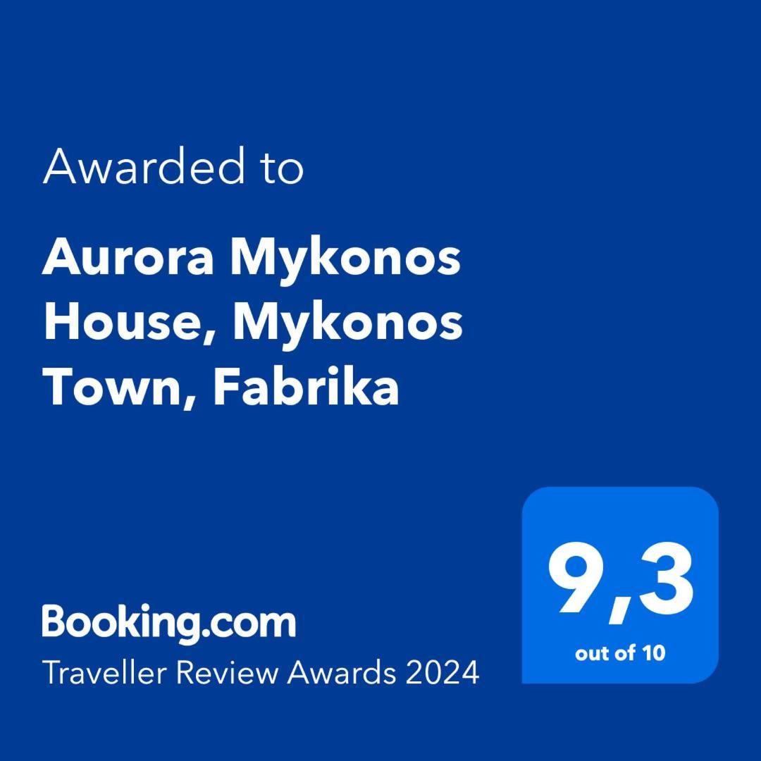 Mykonos House Aurora , Mykonos Town Lägenhet Exteriör bild
